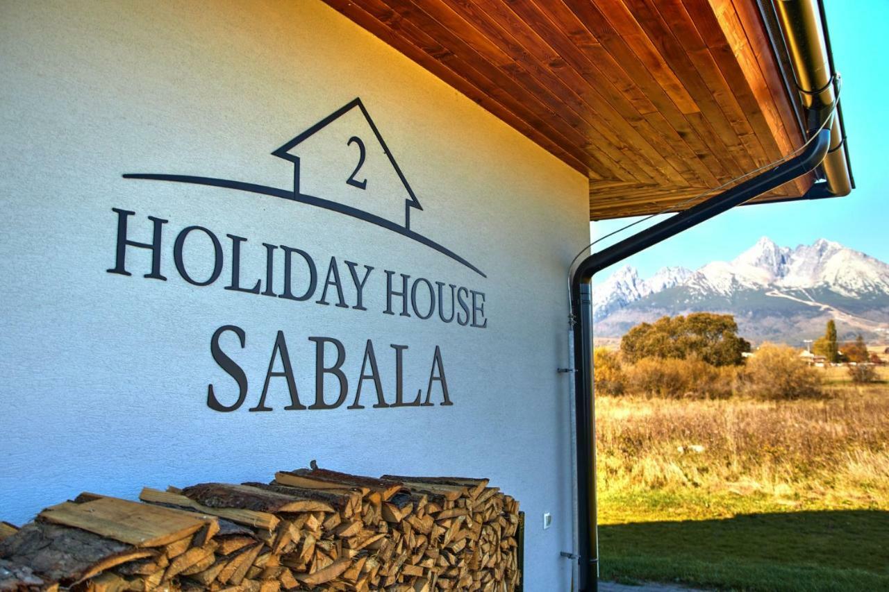 Holiday House Sabala 2 Stará Lesná المظهر الخارجي الصورة